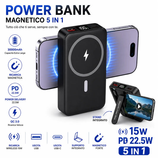 Power Bank Magnetico Wireless 30000mAh 5 in 1 con Supporto Pieghevole | Ricarica Rapida PD 22.5W QC3.0 | Wireless 15W